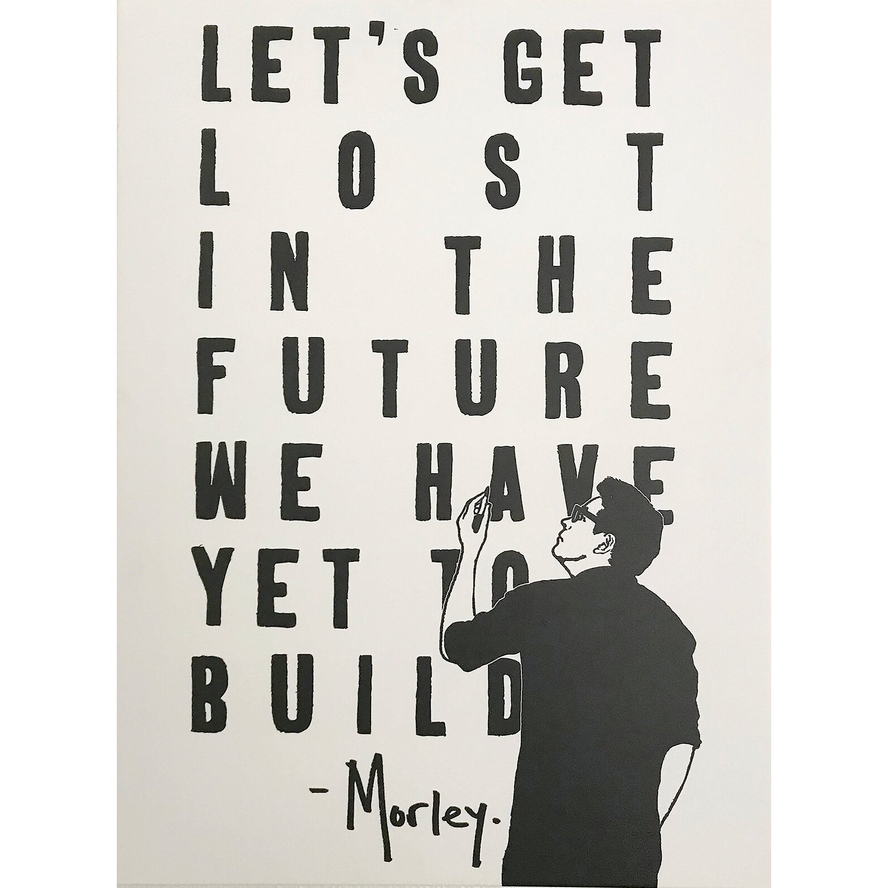 'Yet To Build' by street artist Morley