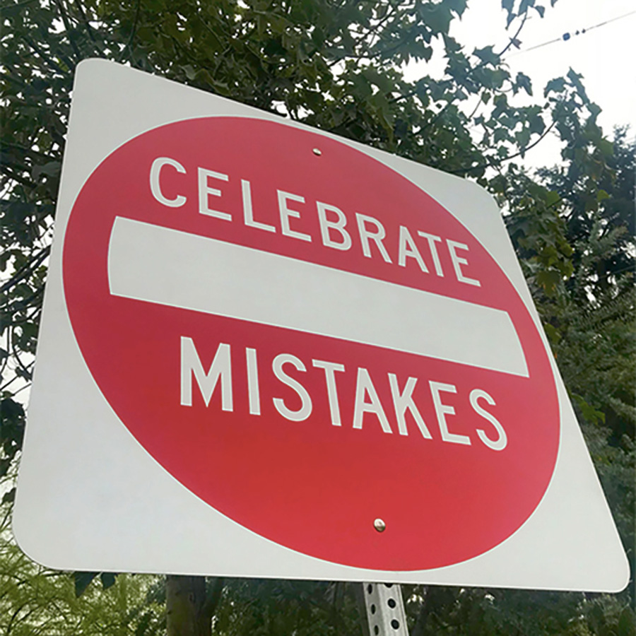 Celebrate Mistakes by Scott Froschauer