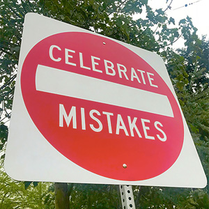 Celebrate Mistakes (Scott Froschauer)
