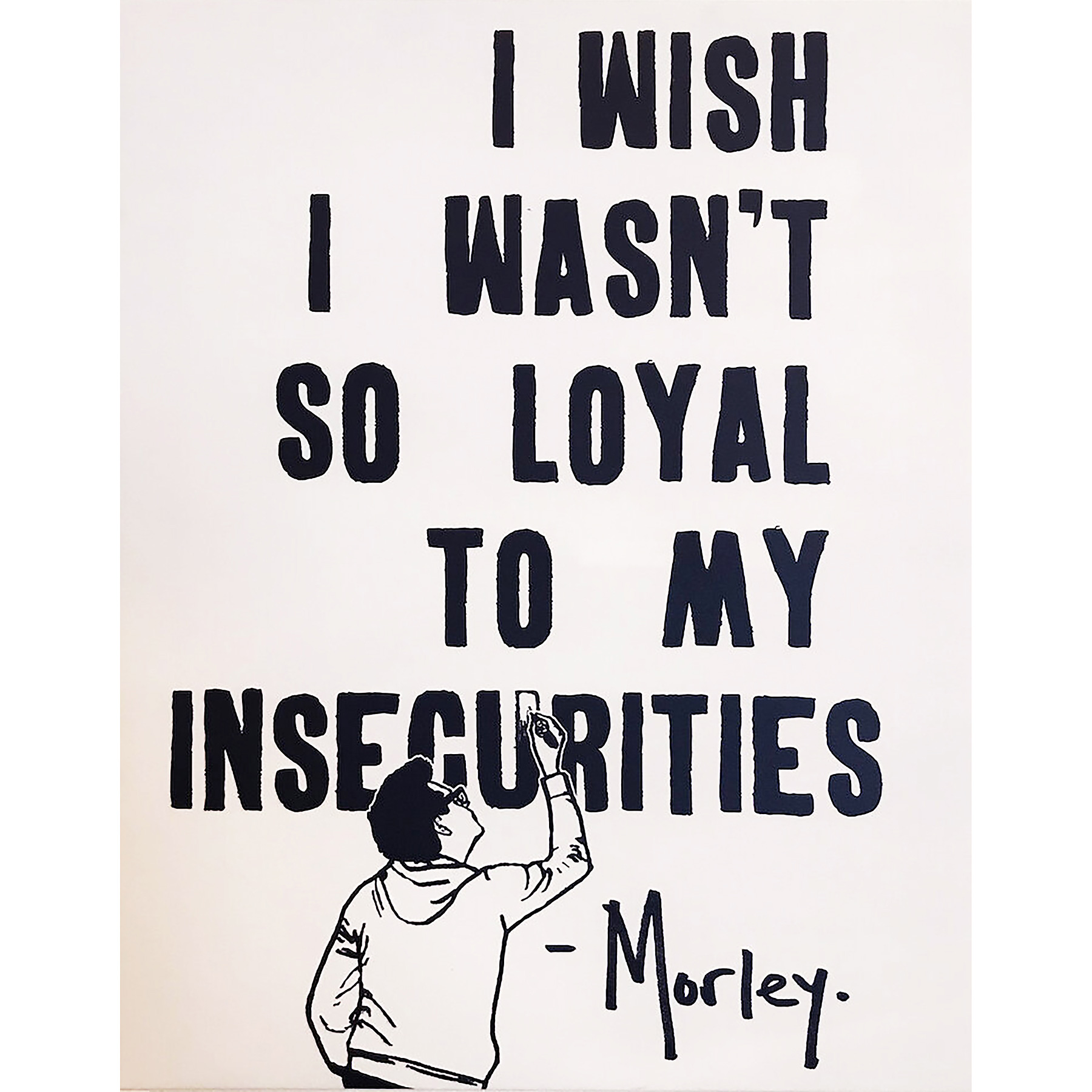 'Loyalty' by street artist Morley