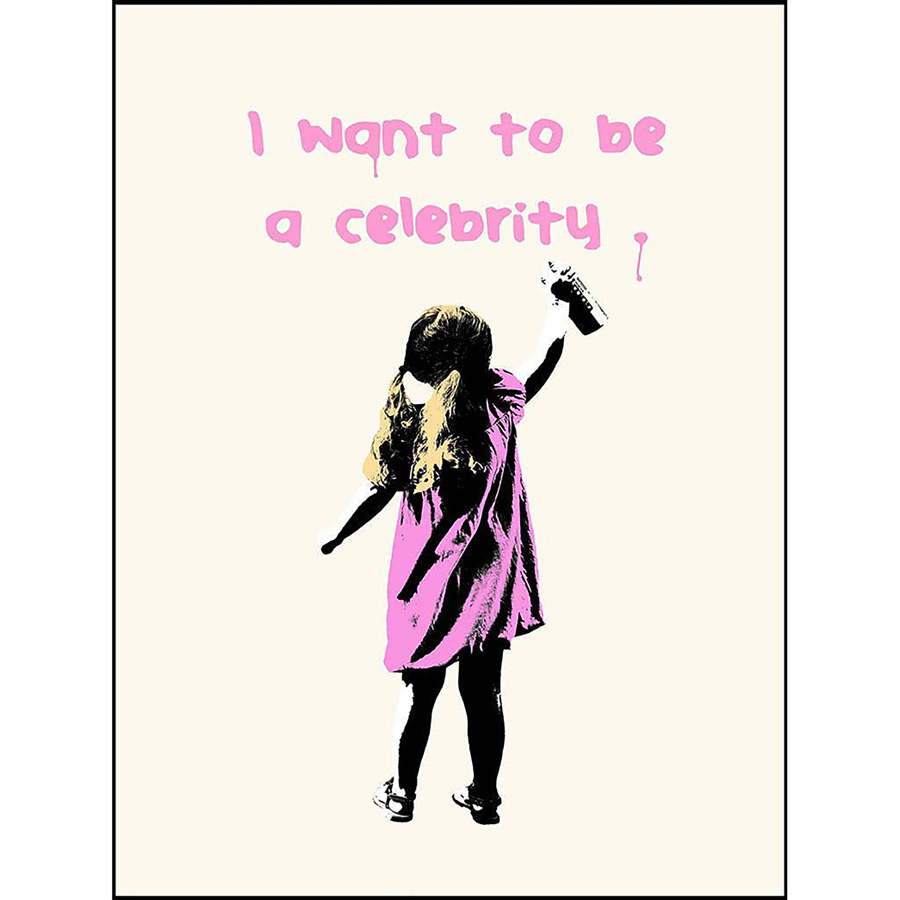 I want to be a Celebrity