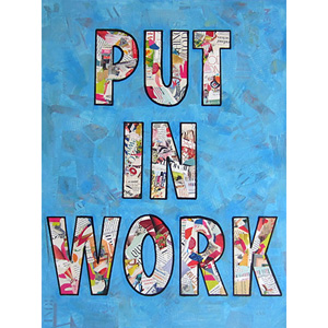 Put in the Work (Amy Smith)
